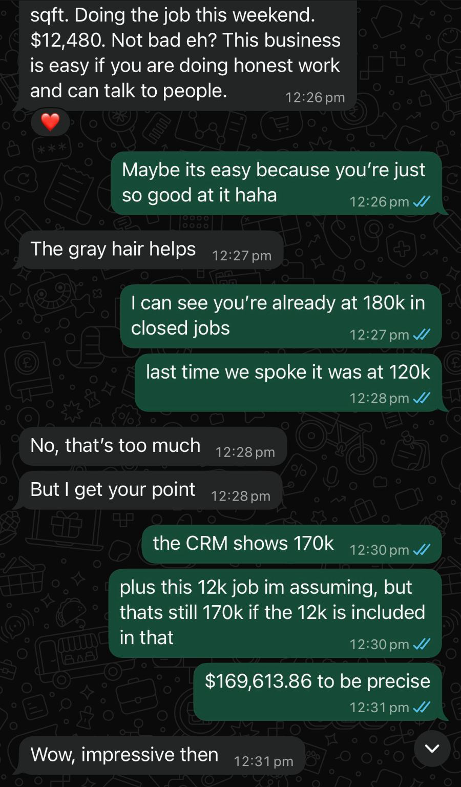WhatsApp conversation: contractor at $169,613.86 in closed jobs, up from $120k the previous check-in